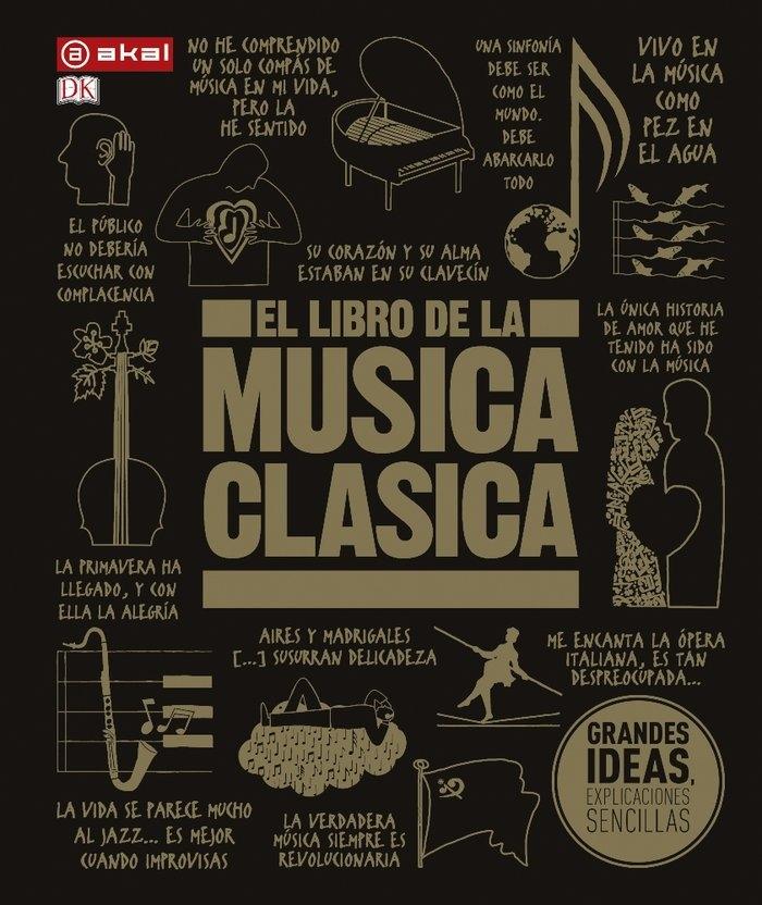 Libro de la música clásica, El "Grandes ideas, explicaciones sencillas"