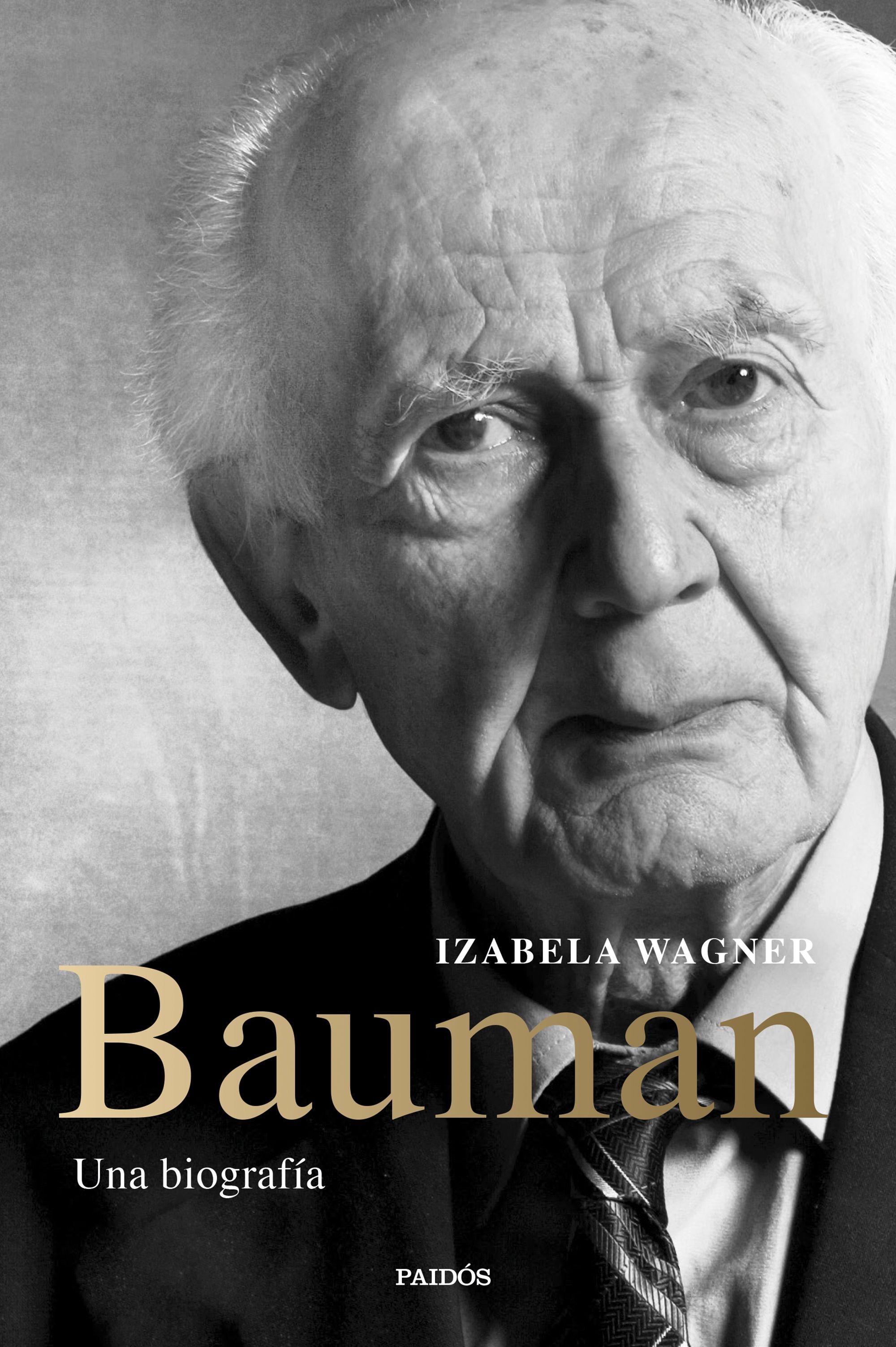 Bauman "Una biografía"