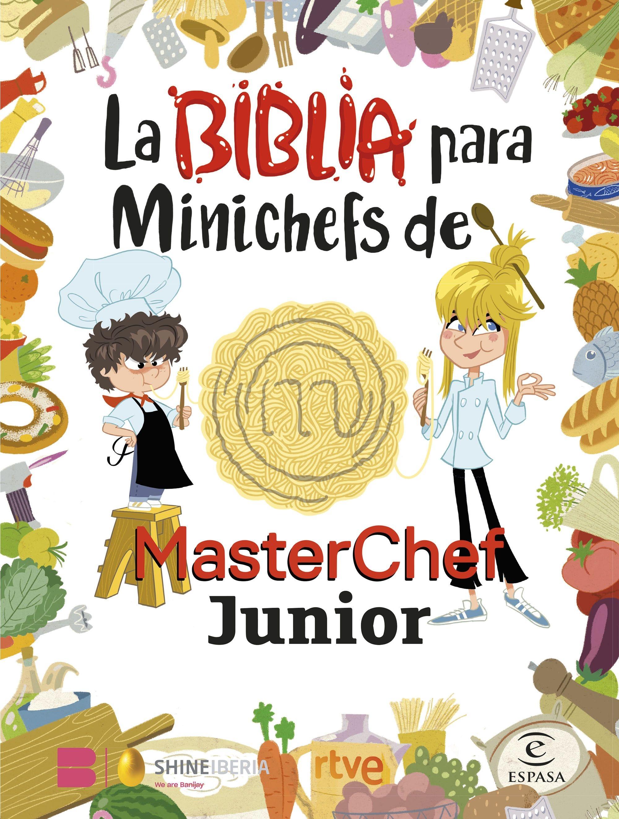 Biblia para Minichefs de MasterChef Junior, La 
