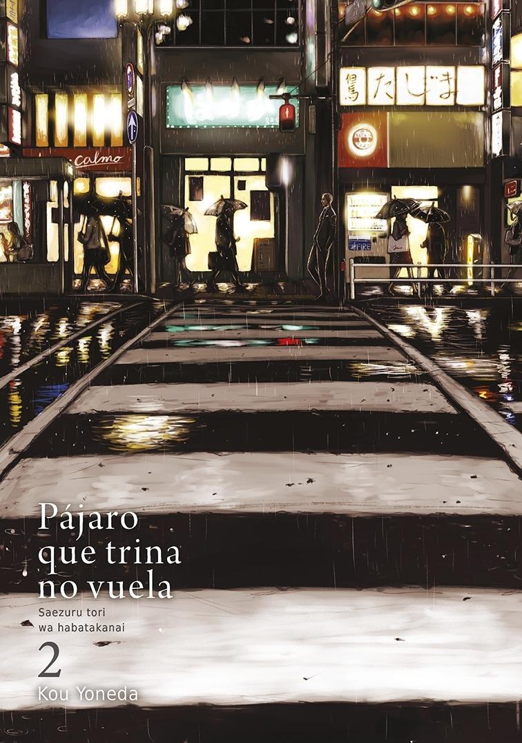 Pájaro que trina no vuela, vol. 2 (3ªED)