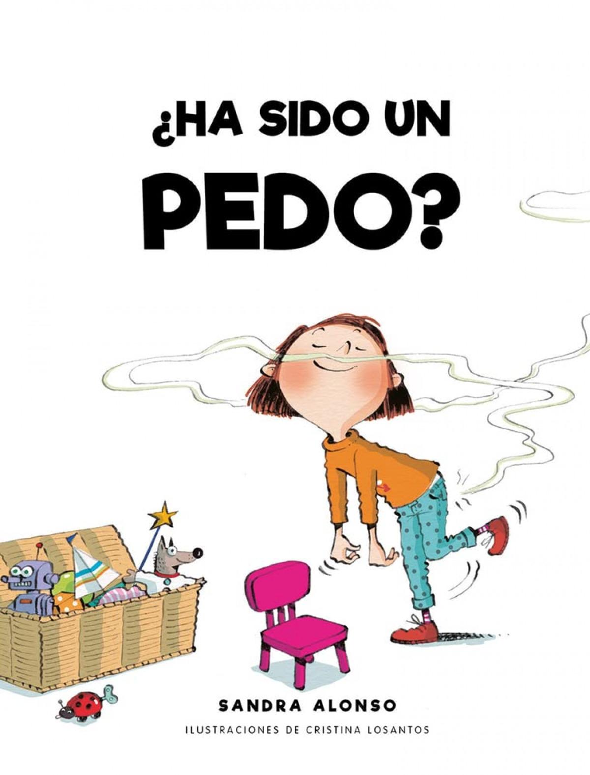 Ha sido un pedo?