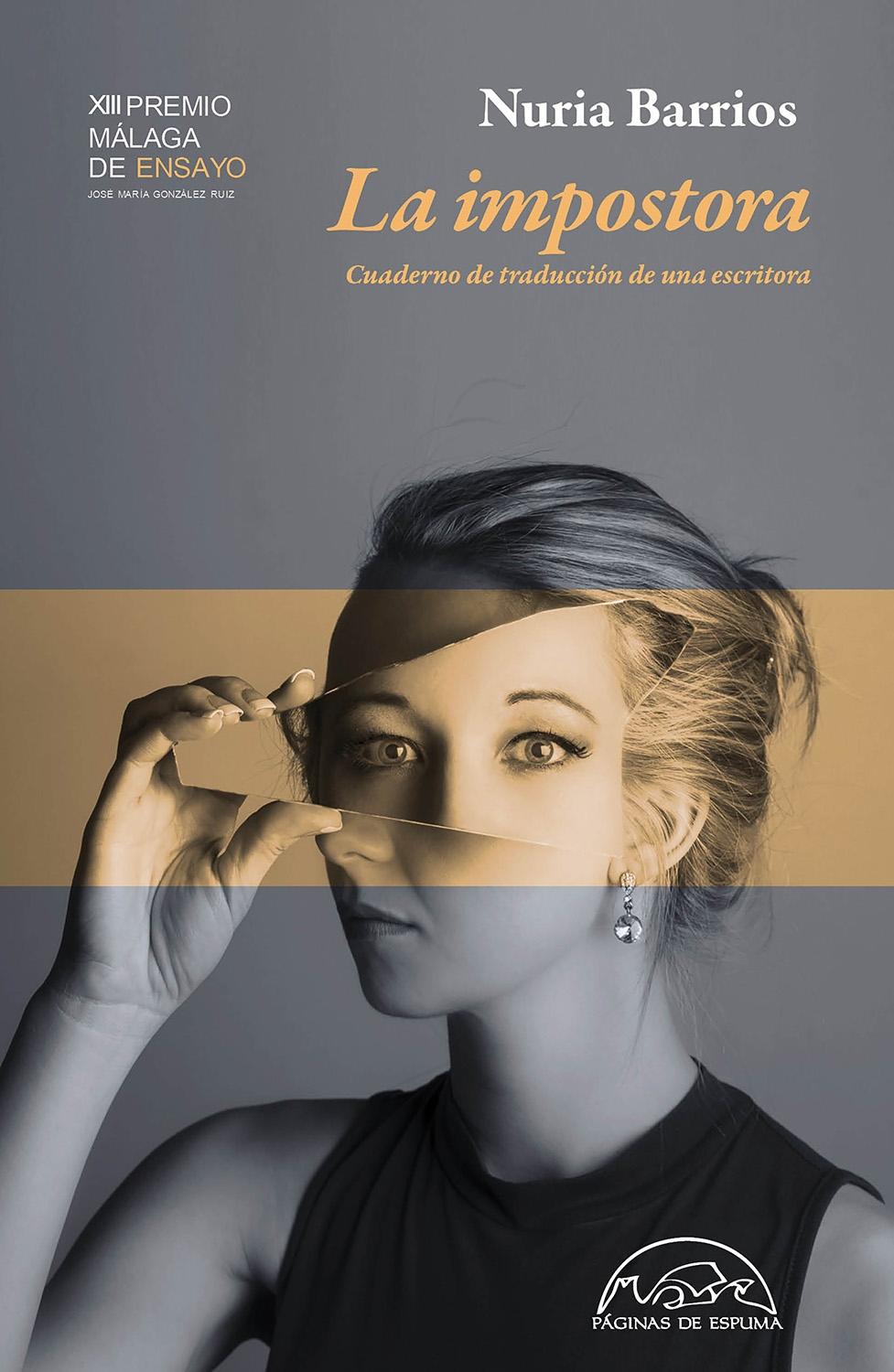 Impostora, La "Cuaderno de traducción de una escritora. XIII Premio Málaga de ensayo"