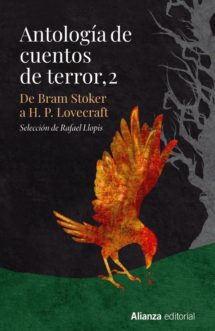 Antología de cuentos de terror, 2 "De Bram Stoker a H. P. Lovecraft"