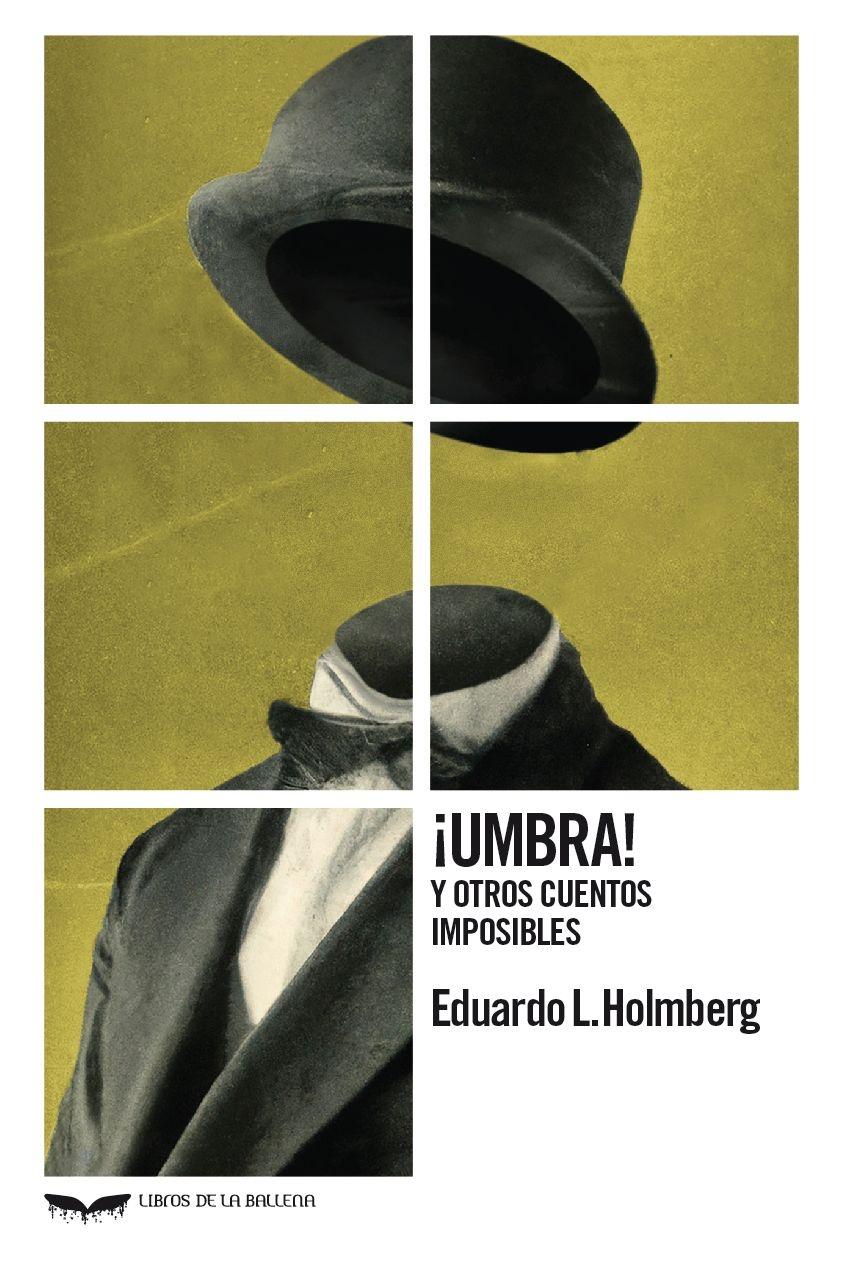 Umbra! "Y otros cuentos imposibles"