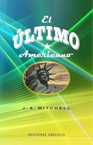 Último americano, El
