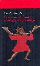 Diccionario de música, mitología, magia y religión