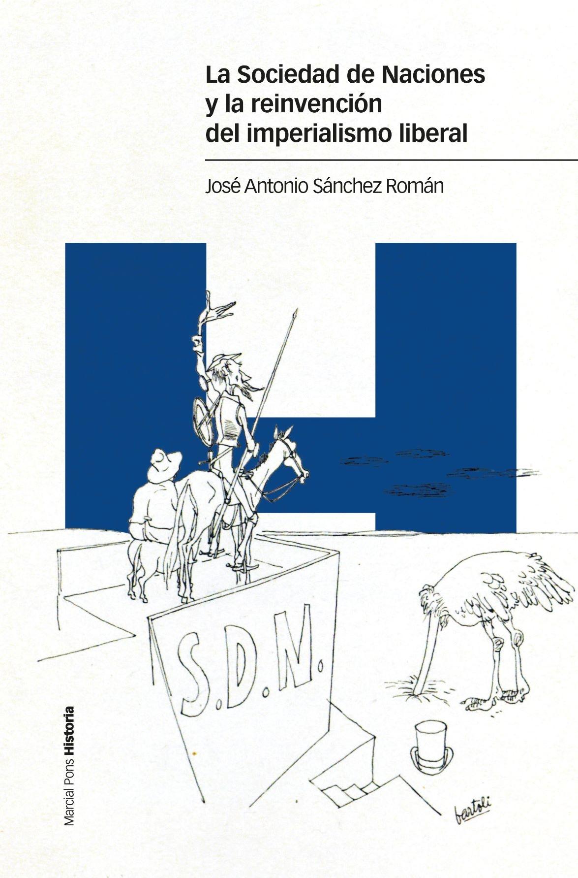 Sociedad de Naciones y la reinvención del imperialismo liberal, La 