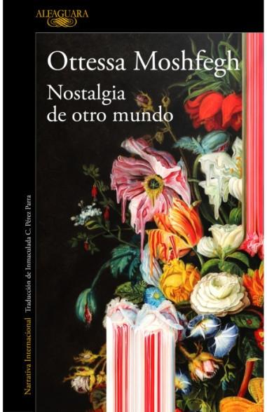 Nostalgia de otro mundo