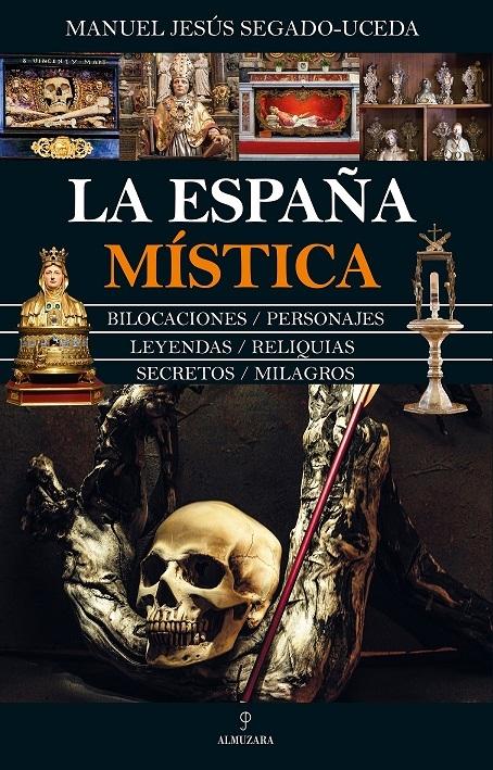 España mística, Las