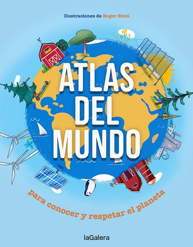 Atlas del mundo "Para conocer y respetar el planeta"