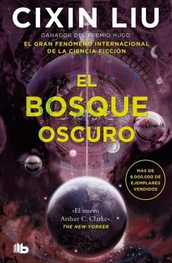 Bosque oscuro (Trilogía de los Tres Cuerpos 2)