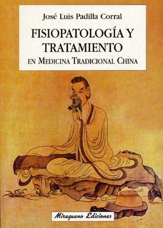 Fisiopatología y Tratamiento en Medicina Tracional China