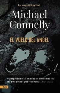 Vuelo del ángel, El "Una novela de Harry Bosch"