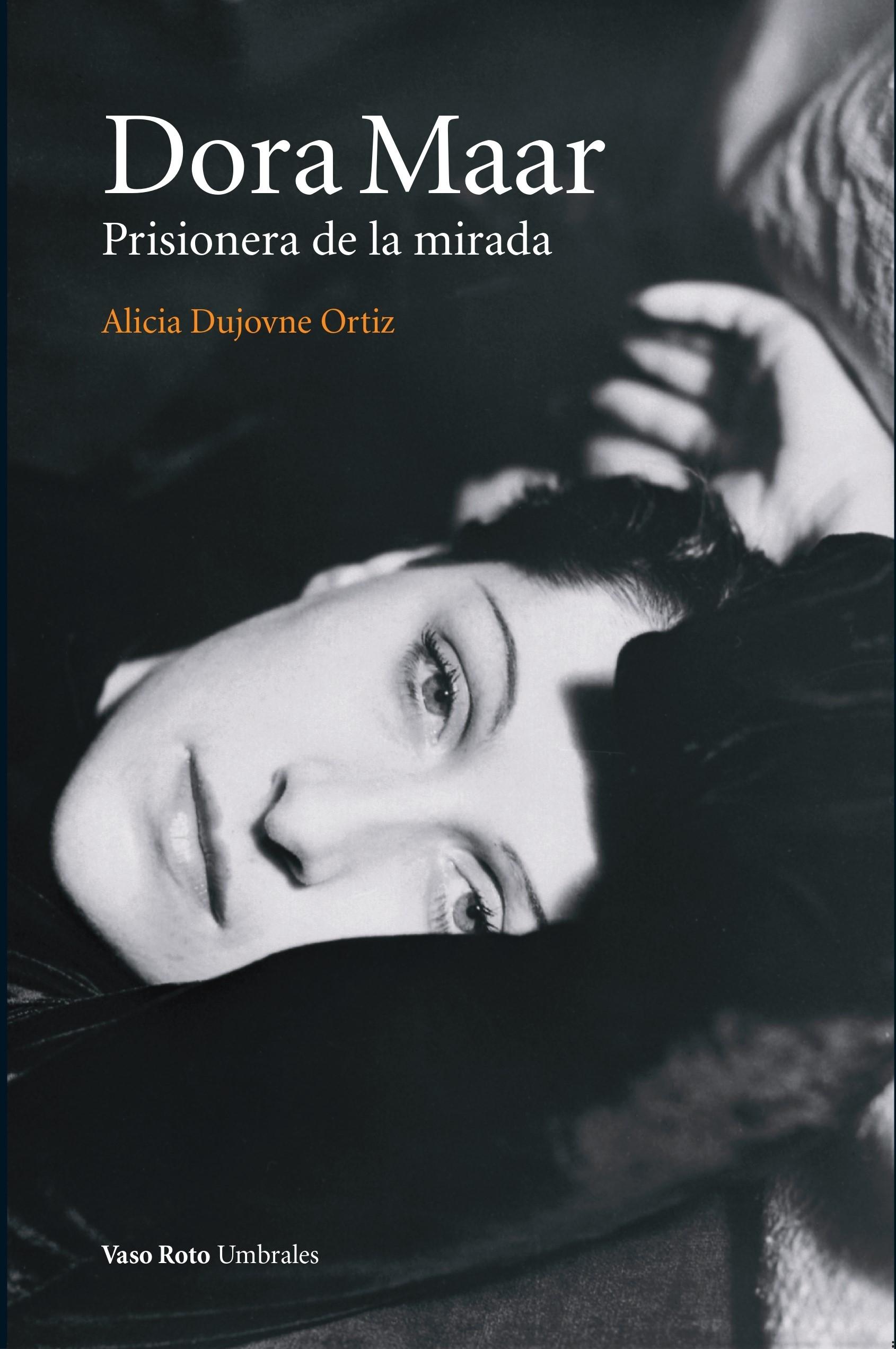 Dora Maar (2º ED) "Prisionera de la mirada"