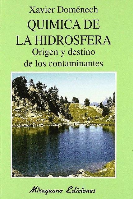 Química de la Hidrosfera "Origen y Destino de los Contaminantes"