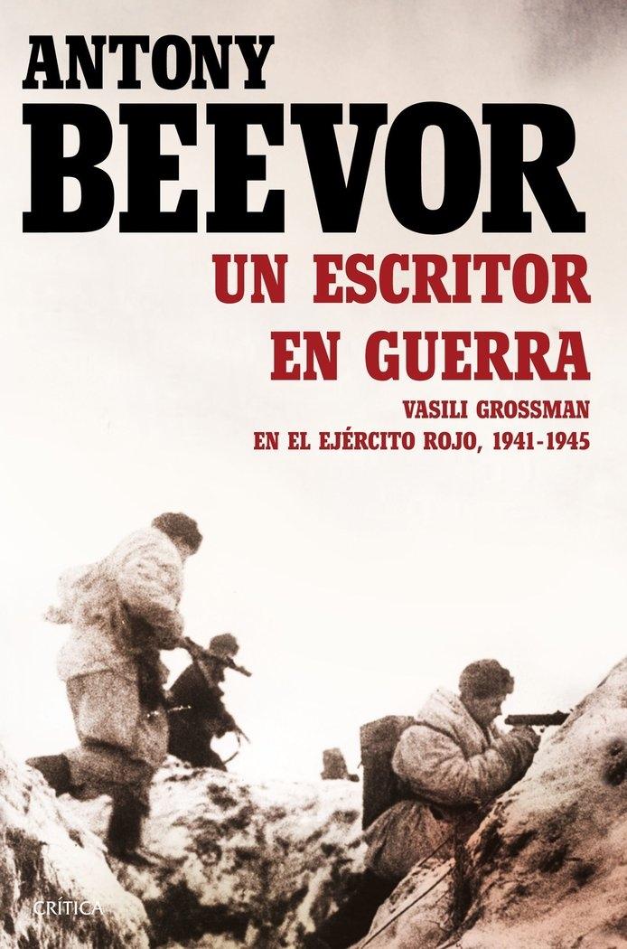 Escritor en guerra, Un "Vasili Grossman en el ejército rojo, 1941-1945"