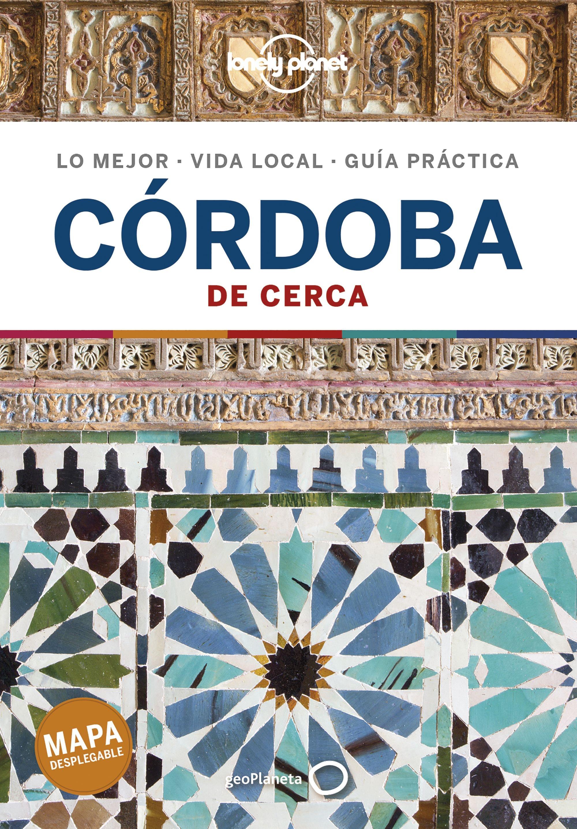 Córdoba de cerca  "Lonely Planet"