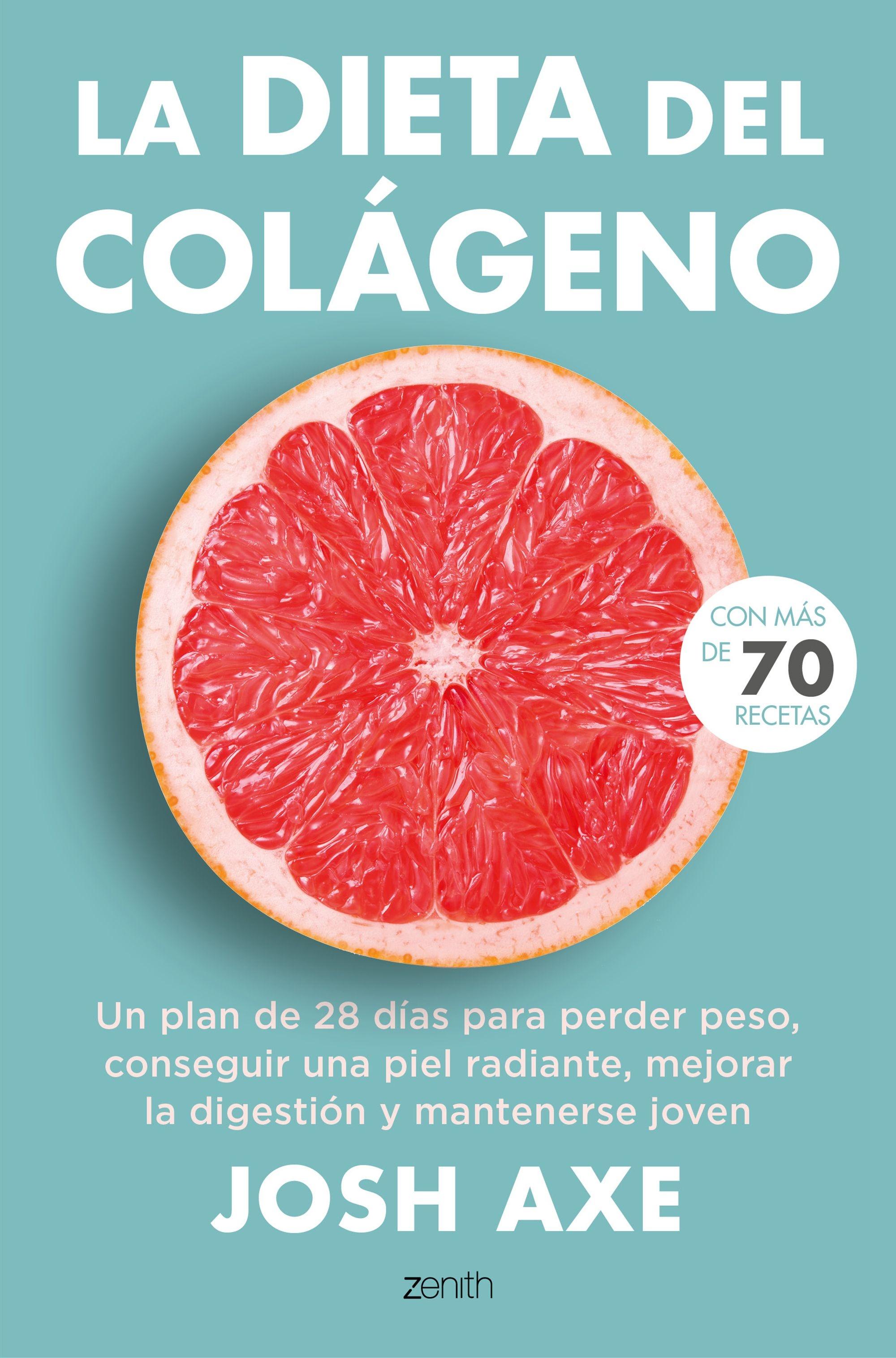 Dieta del colágeno, La "Un plan de 28 días para perder peso, conseguir una piel radiante, mejora"