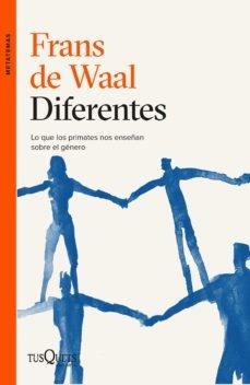 Diferentes "Lo que los primates nos enseñan sobre el género"