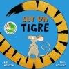 Soy un tigre