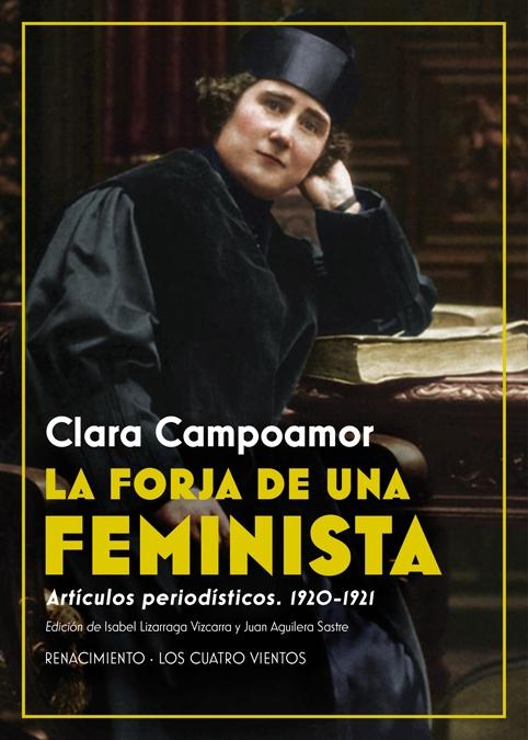 Forja de una feminista, La  "Artículos periodísticos. 1920-1921"