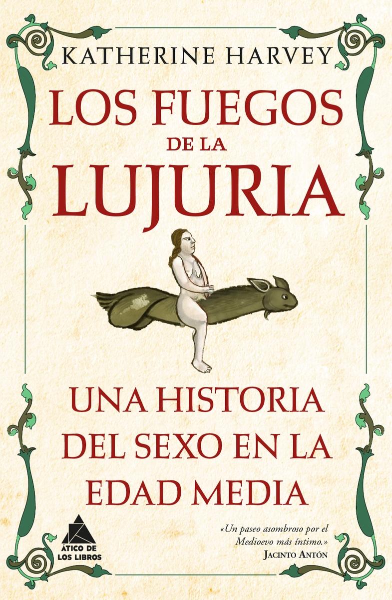 Fuegos de la lujuria, Los