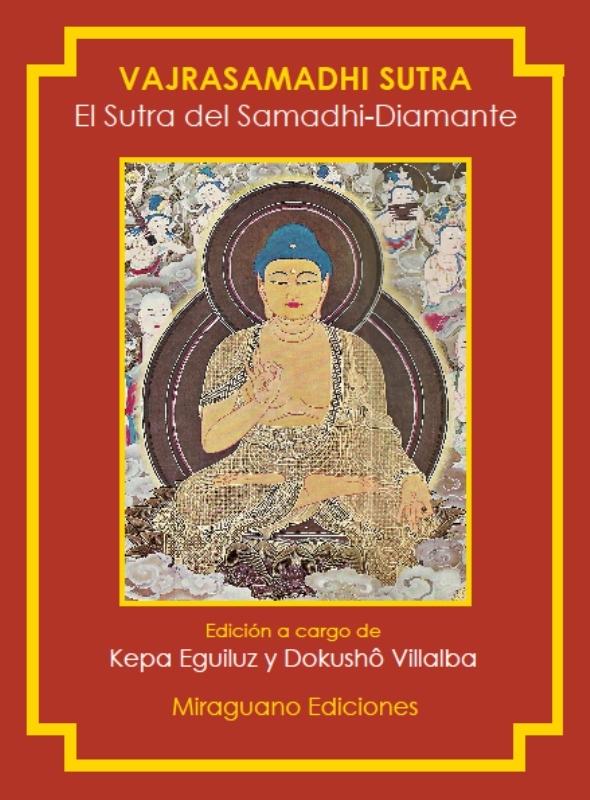 Sutra del Samadhi Diamante, El. Vajrasamadhi Sutra