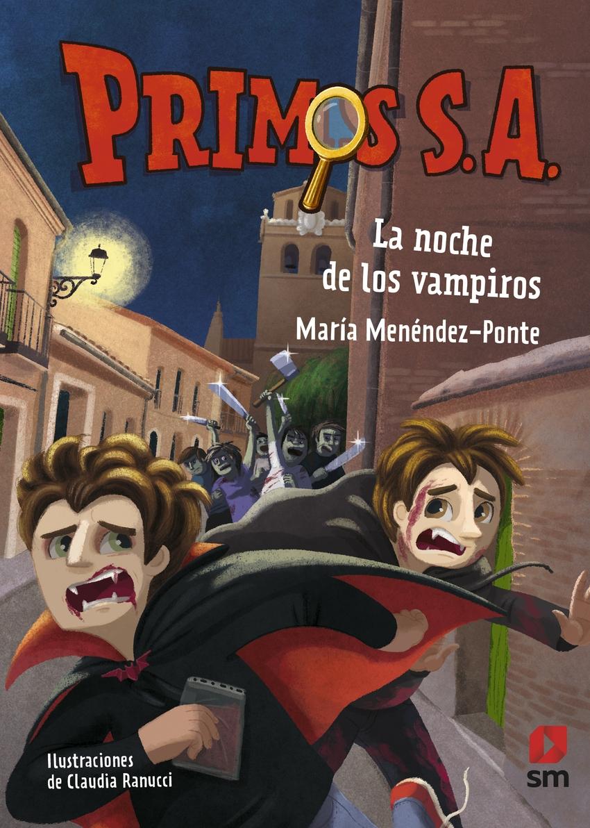 Primos SA 8. La noche de los vampiros "Primos S.A. 8"