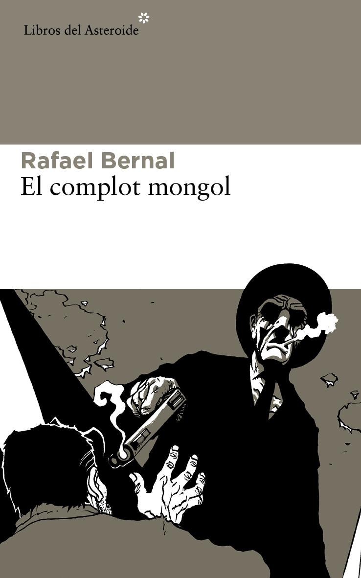 Complot mongol, El