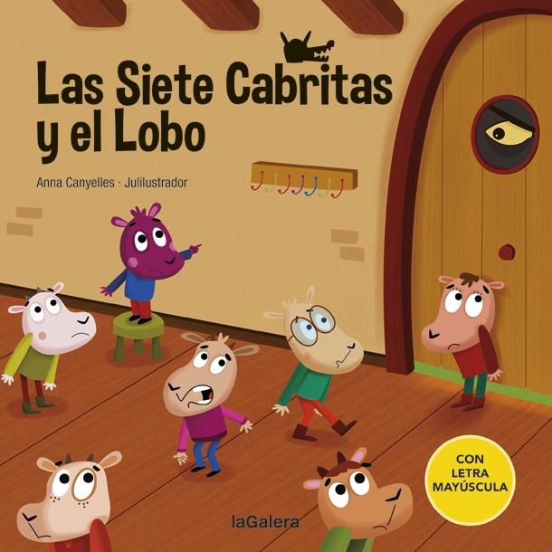 Siete Cabritas y el Lobo, Las  "Con letra mayúscula"
