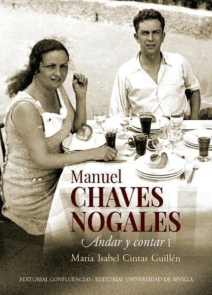 Manuel Chaves Nogales. Andar y contar (2 Vols.)