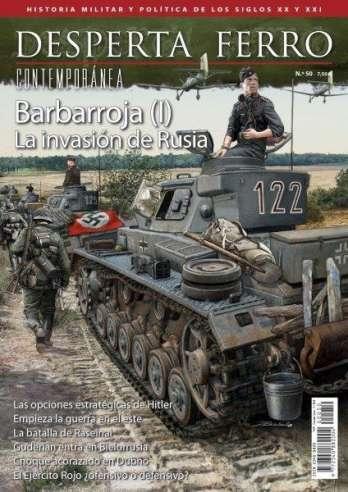 Desperta Ferro Contemporánea nº 50. Barbarroja (I) La invasión de Rusia