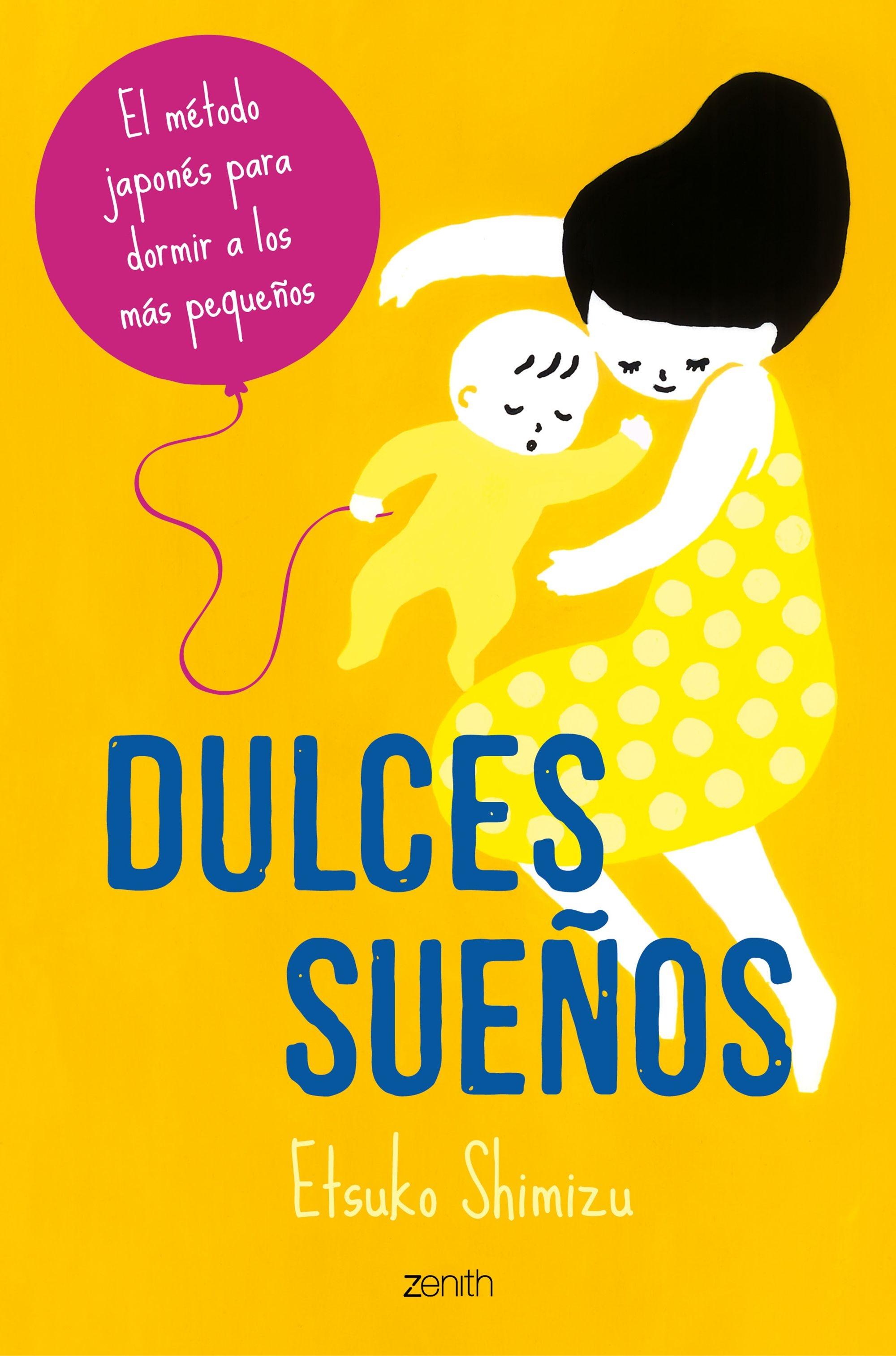 Dulces sueños "El método japonés para dormir a los más pequeños"