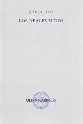 Reales sitios, Los