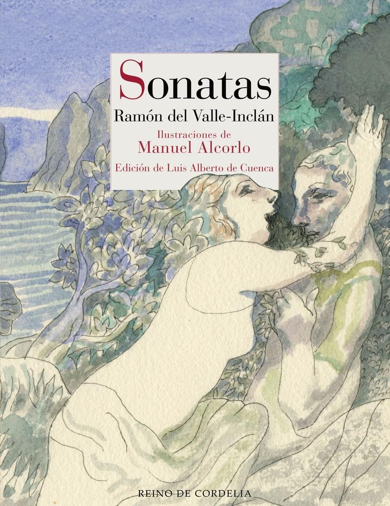 Sonatas (Primavera - Estío - Otoño - Invierno) "Memorias del Marqués de Bradomín"