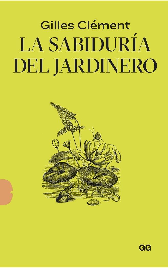 Sabiduría del jardinero, La