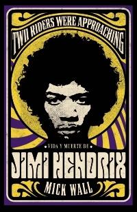 Vida y muerte de Jimi Hendrix