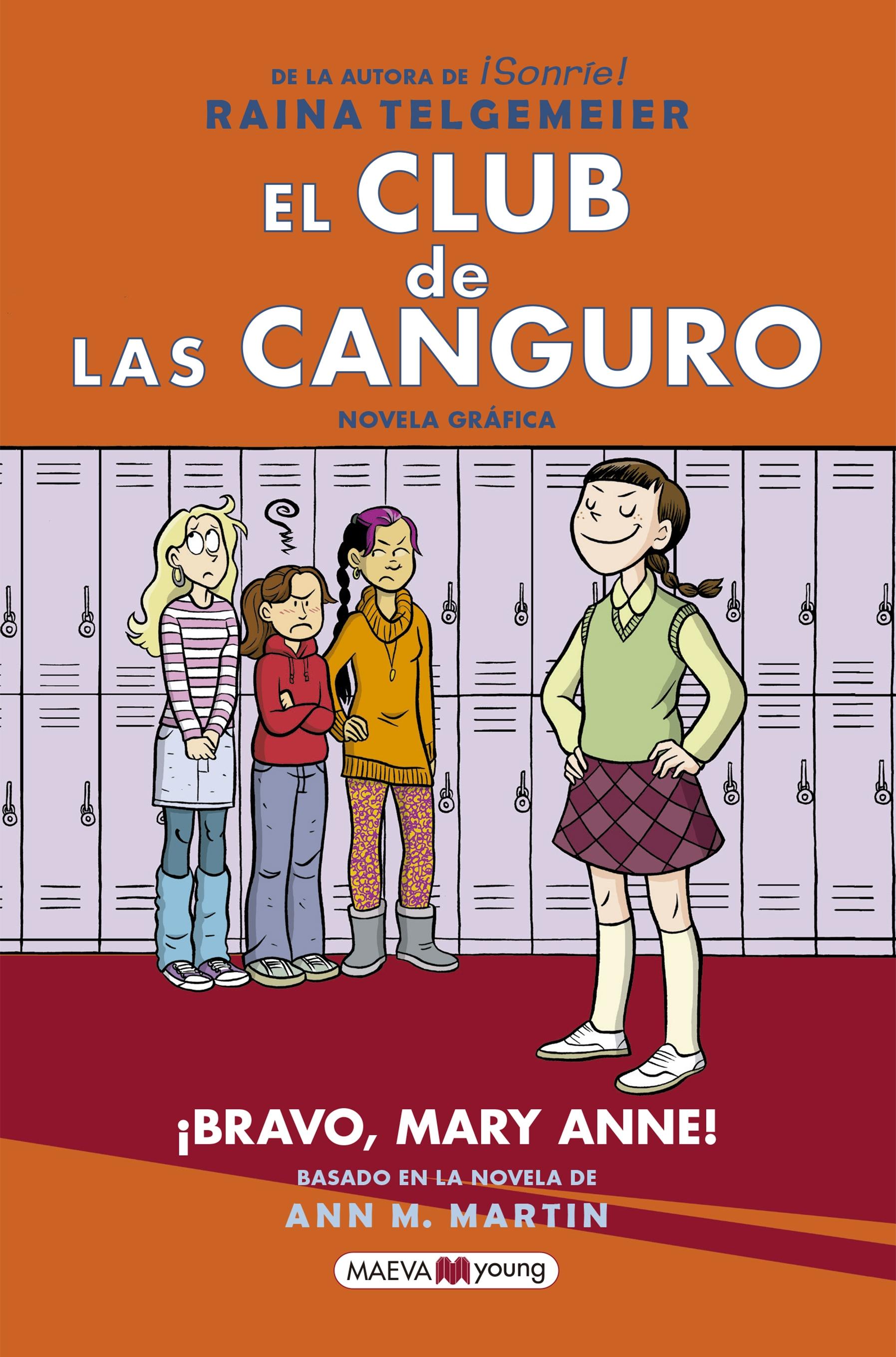 Bravo, Mary Anne! "El Club de las Canguro 3 - Novela gráfica"