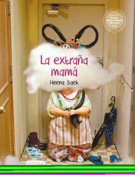 Extraña mamá, La