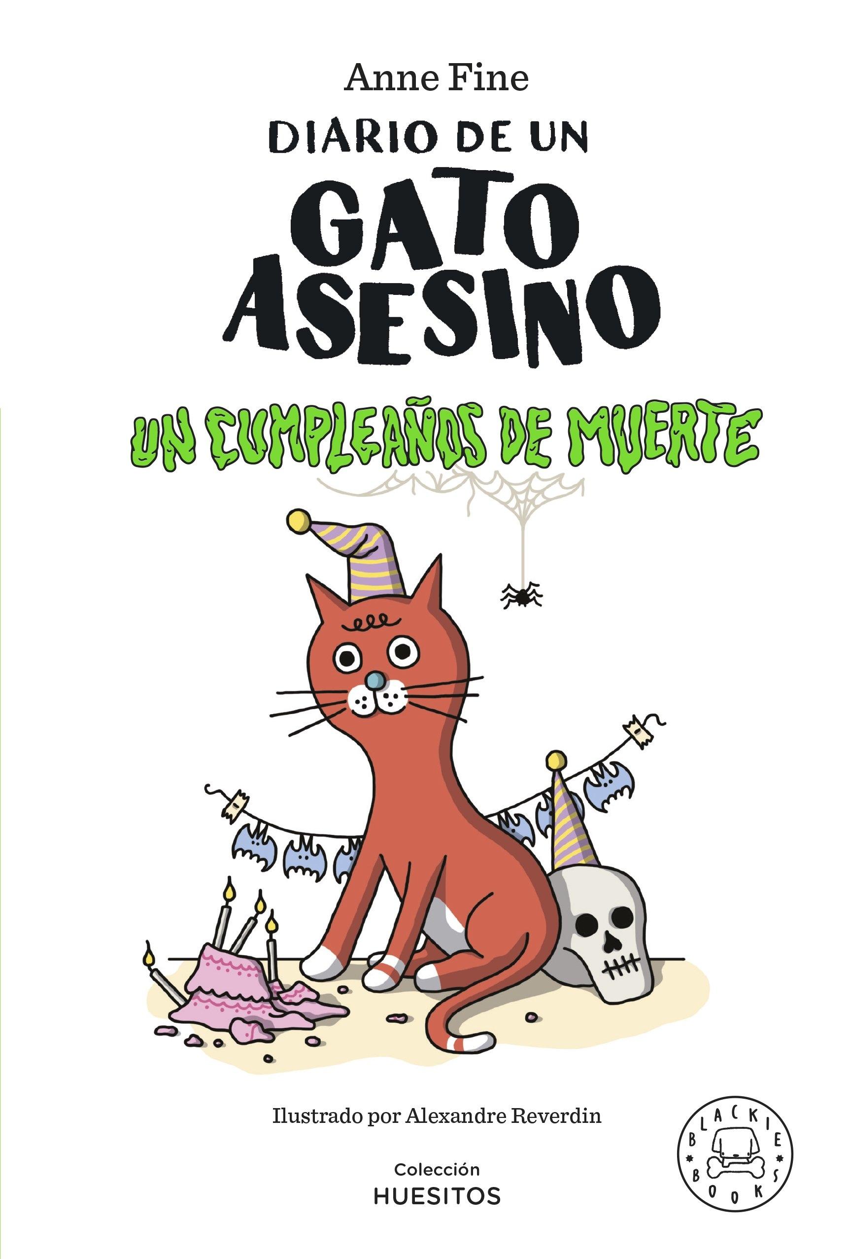 Diario de un gato asesino 3. Un cumpleaños de muerte.