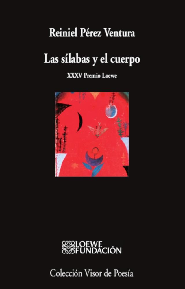 Sílabas y el cuerpo, Las (XXXV Premio Loewe)