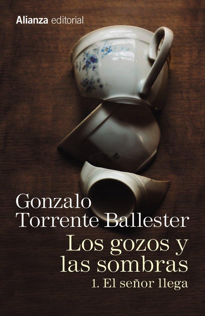 Gozos y las sombras 1, Los "El señor llega"