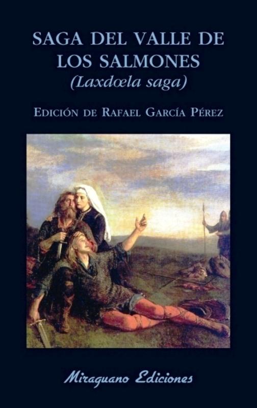 Saga del Valle de los Salmones "(Laxdoela Saga)"