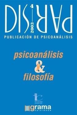 Revista Dispar nº 4 "Psicoanálisis y filosofía"