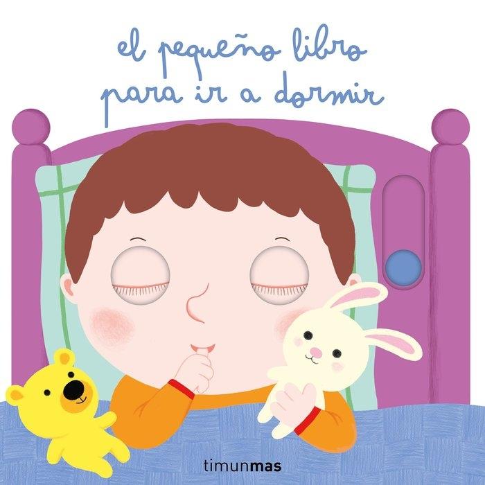 Pequeño libro para ir a dormir, El