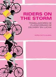 Riders on the storm