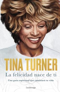 Felicidad nace de ti, La "Una guía espiritual que cambiará tu vida"