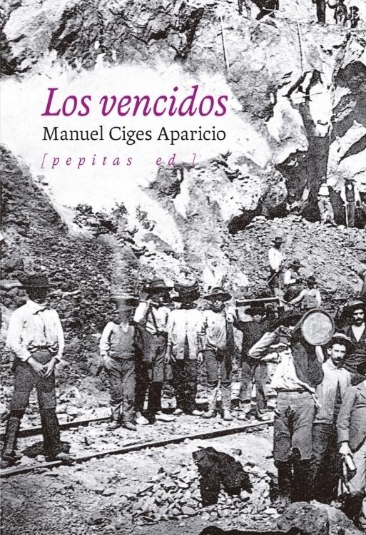 Vencidos, Los