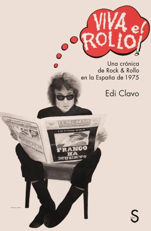 Viva el Rollo! "Una crónica de Rock & Rollo en la España de 1975"