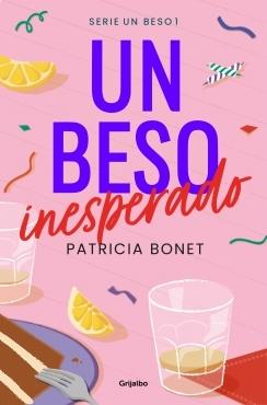 Beso inesperado, Un. Un beso 1
